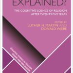 خرید و دانلود نسخه کامل کتاب Religion Explained? The Cognitive Science of Religion after Twenty-five Years