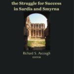 خرید و دانلود نسخه کامل کتاب Religious Rivalries and the Struggle for Success in Sardis and Smyrna (Studies in Christianity and Judaism)