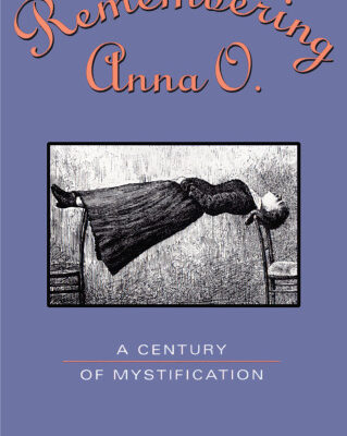 خرید و دانلود نسخه کامل کتاب Remembering Anna O.: A Century of Mystification