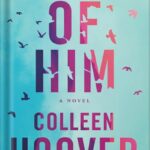 خرید و دانلود نسخه کامل کتاب Reminders of Him by Colleen Hoover