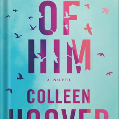 خرید و دانلود نسخه کامل کتاب Reminders of Him by Colleen Hoover