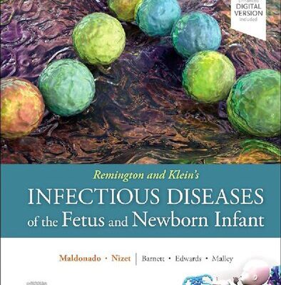 خرید و دانلود نسخه کامل کتاب Remington and Klein’s Infectious Diseases of the Fetus and Newborn Infant