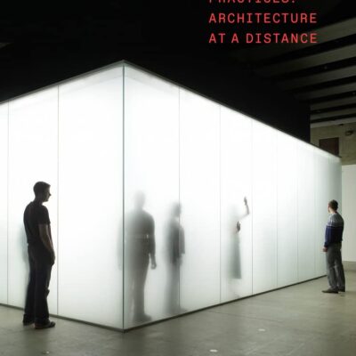 خرید و دانلود نسخه کامل کتاب Remote Practices: Architecture at a Distance