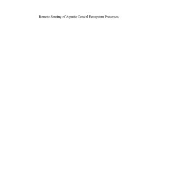 خرید و دانلود نسخه کامل کتاب Remote sensing of aquatic coastal ecosystem processes