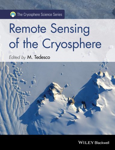 خرید و دانلود نسخه کامل کتاب Remote Sensing of the Cryosphere_68c1d38a9b61f.jpeg خرید و دانلود نسخه کامل کتاب Remote Sensing of the Cryosphere