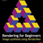 خرید و دانلود نسخه کامل کتاب Rendering for Beginners: Image Synthesis using RenderMan
