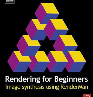 خرید و دانلود نسخه کامل کتاب Rendering for Beginners: Image Synthesis using RenderMan