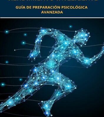خرید و دانلود نسخه کامل کتاب Rendimiento Inteligente Guía de preparación psicológica avanzada