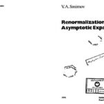 خرید و دانلود نسخه کامل کتاب Renormalization and Asymptotic Expansions