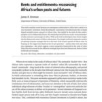 خرید و دانلود نسخه کامل کتاب Rents and entitlements. Reassessing Africa’s urban pasts and futures