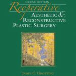 خرید و دانلود نسخه کامل کتاب Reoperative Aesthetic and Reconstructive Plastic Surgery