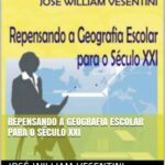 خرید و دانلود نسخه کامل کتاب Repensando a geografia escolar para o século XXI