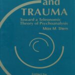 خرید و دانلود نسخه کامل کتاب Repetition and Trauma: Toward A Teleonomic Theory of Psychoanalysis