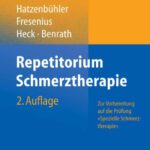 خرید و دانلود نسخه کامل کتاب Repetitorium Schmerztherapie: Zur Vorbereitung auf die Prüfung