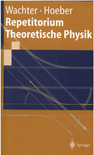 خرید و دانلود نسخه کامل کتاب Repetitorium – Theoretische Physik_68bd6f2746bfd.jpeg خرید و دانلود نسخه کامل کتاب Repetitorium – Theoretische Physik