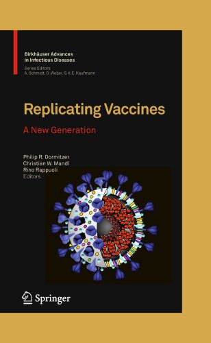 خرید و دانلود نسخه کامل کتاب Replicating Vaccines: A New Generation (Birkhauser Advances in Infectious Diseases)_68c73bd9a1d02.jpeg خرید و دانلود نسخه کامل کتاب Replicating Vaccines: A New Generation (Birkhauser Advances in Infectious Diseases)