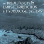 خرید و دانلود نسخه کامل کتاب Report of a Workshop on Predictability & Limits-To-Prediction in Hydrologic Systems