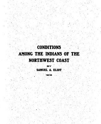 خرید و دانلود نسخه کامل کتاب Report on the Conditions and Needs of the Indians of the Northwest Coast