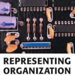 خرید و دانلود نسخه کامل کتاب Representing Organization: Knowledge, Management, and the Information Age
