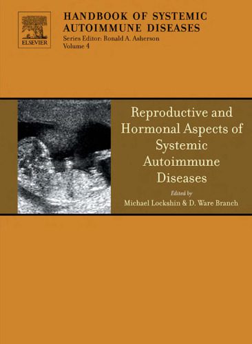 خرید و دانلود نسخه کامل کتاب Reproductive and Hormonal Aspects of Systemic Autoimmune Diseases, Volume 4 (Handbook of Systemic Autoimmune Diseases)_68b9884d21015.jpeg خرید و دانلود نسخه کامل کتاب Reproductive and Hormonal Aspects of Systemic Autoimmune Diseases, Volume 4 (Handbook of Systemic Autoimmune Diseases)