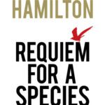 خرید و دانلود نسخه کامل کتاب Requiem for a Species: Why We Resist the Truth About Climate Change