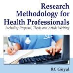 خرید و دانلود نسخه کامل کتاب Research Methodology For Health Professionals: Including Proposal, Thesis And Article Writing