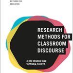 خرید و دانلود نسخه کامل کتاب Research Methods for Classroom Discourse – Orginal Pdf