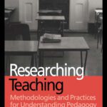 خرید و دانلود نسخه کامل کتاب Researching Teaching: Methodologies and Practices for Understanding Pedagogy
