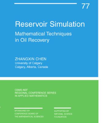خرید و دانلود نسخه کامل کتاب Reservoir Simulation: Mathematical Techniques in Oil Recovery (CBMS-NSF Regional Conference Series in Applied Mathematics, 77)