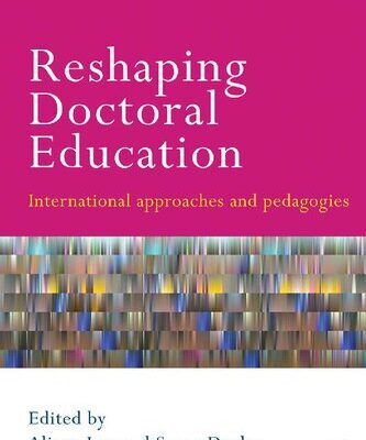 خرید و دانلود نسخه کامل کتاب Reshaping Doctoral Education: International Approaches and Pedagogies