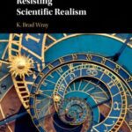 خرید و دانلود نسخه کامل کتاب Resisting Scientific Realism