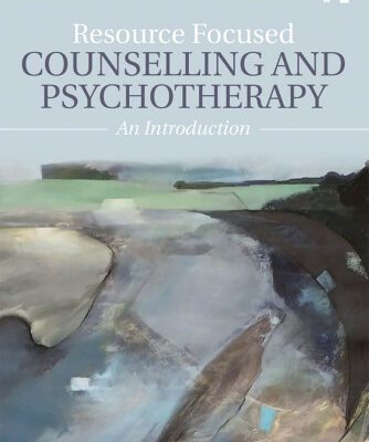خرید و دانلود نسخه کامل کتاب Resource Focused Counselling and Psychotherapy: An Introduction