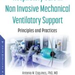 خرید و دانلود نسخه کامل کتاب Respiratory Care in Non Invasive Mechanical Ventilatory Support: Principles and Practices