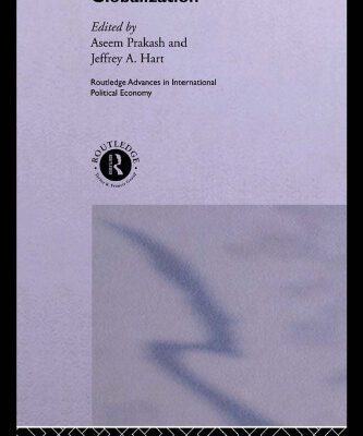 خرید و دانلود نسخه کامل کتاب Responding to Globalisation (Routledge Advances in International Political Economy)