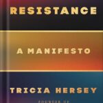 خرید و دانلود نسخه کامل کتاب Rest Is Resistance: A Manifesto by Tricia Hersey