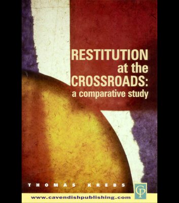 خرید و دانلود نسخه کامل کتاب Restitution at the Crossroads: A Comparative Study