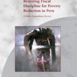 خرید و دانلود نسخه کامل کتاب Restoring Fiscal Discipline for Poverty Reduction in Peru: A Public Expenditure Review