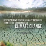 خرید و دانلود نسخه کامل کتاب Restructuring Federal Climate Research to Meet the Challenges of Climate Change