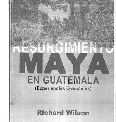 خرید و دانلود نسخه کامل کتاب Resurgimiento maya en Guatemala (Experiencias Q’eqchi’es)