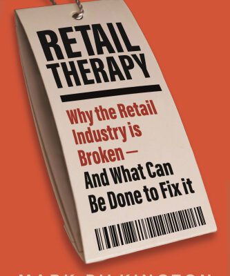 خرید و دانلود نسخه کامل کتاب Retail Therapy: Why The Retail Industry Is Broken – And What Can Be Done To Fix It