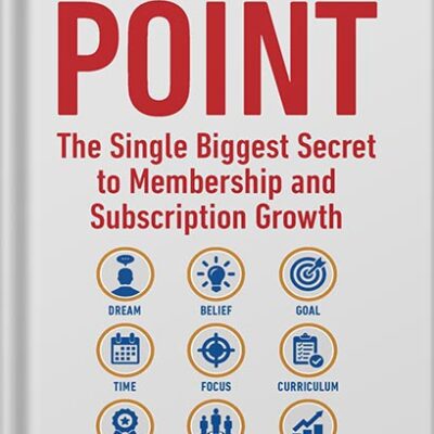 خرید و دانلود نسخه کامل کتاب Retention Point: The Single Biggest Secret to Membership and Subscription Growth for Associations, SAAS, Publishers, Digital Access, Subscription Boxes and all Membership and Subscription Businesses by Robert Skrob
