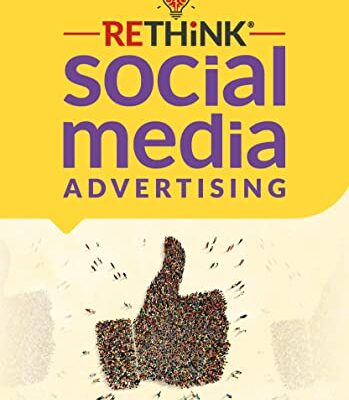 خرید و دانلود نسخه کامل کتاب RETHiNK Social Media Advertising – + Pdf