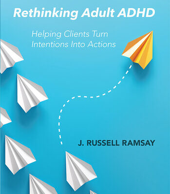 خرید و دانلود نسخه کامل کتاب Rethinking Adult ADHD: Helping Clients Turn Intentions Into Actions