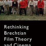 خرید و دانلود نسخه کامل کتاب Rethinking Brechtian Film Theory and Cinema
