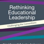 خرید و دانلود نسخه کامل کتاب Rethinking Educational Leadership: Challenging the Conventions (Published in association with the British Educational Leadership and Management Society)