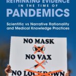 خرید و دانلود نسخه کامل کتاب Rethinking Evidence in the Time of Pandemics: Scientific vs Narrative Rationality and Medical Knowledge Practices