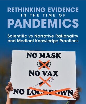 خرید و دانلود نسخه کامل کتاب Rethinking Evidence in the Time of Pandemics: Scientific vs Narrative Rationality and Medical Knowledge Practices
