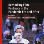 خرید و دانلود نسخه کامل کتاب Rethinking Film Festivals in the Pandemic Era and After