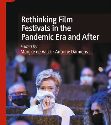 خرید و دانلود نسخه کامل کتاب Rethinking Film Festivals in the Pandemic Era and After