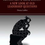خرید و دانلود نسخه کامل کتاب Rethinking Leadership: A New Look at Old Leadership Questions (New Horizons in Leadership Studies)